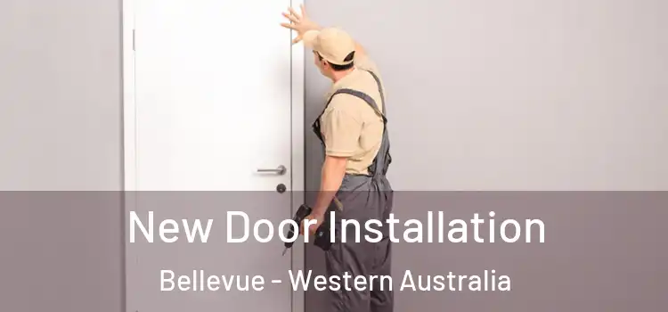 New Door Installation Bellevue - Western Australia