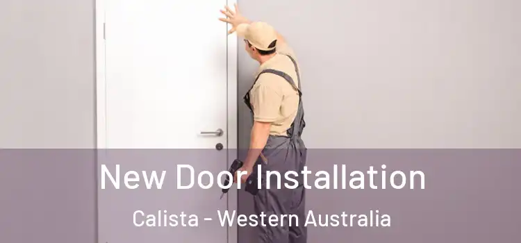 New Door Installation Calista - Western Australia