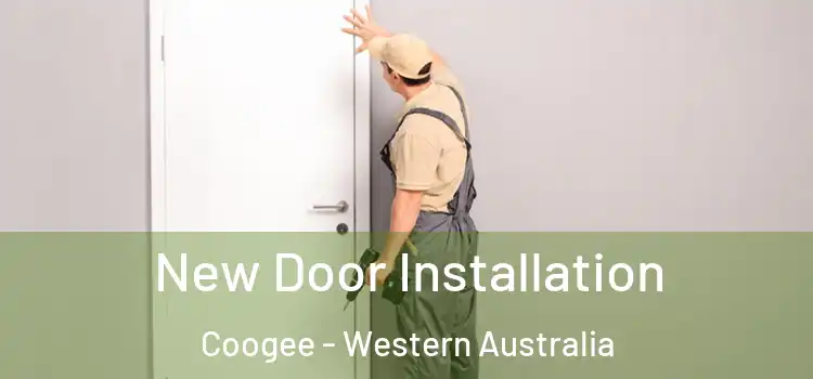 New Door Installation Coogee - Western Australia