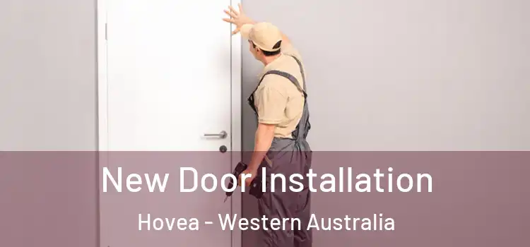 New Door Installation Hovea - Western Australia