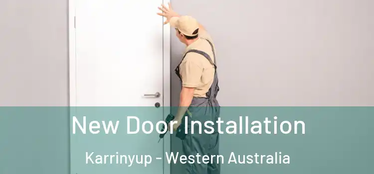 New Door Installation Karrinyup - Western Australia