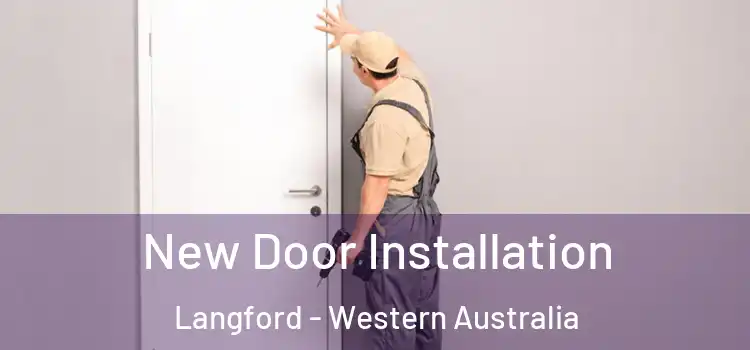 New Door Installation Langford - Western Australia