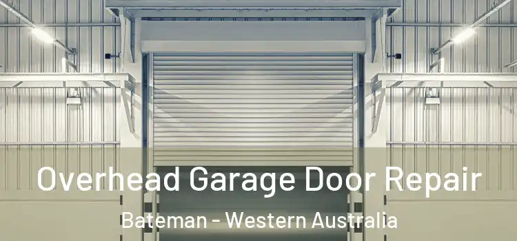 Overhead Garage Door Repair Bateman - Western Australia