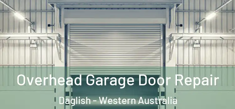 Overhead Garage Door Repair Daglish - Western Australia