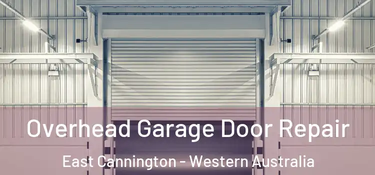 Overhead Garage Door Repair East Cannington - Western Australia