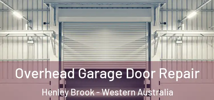 Overhead Garage Door Repair Henley Brook - Western Australia