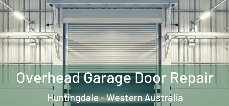 Overhead Garage Door Repair Huntingdale - Western Australia