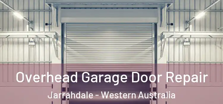 Overhead Garage Door Repair Jarrahdale - Western Australia