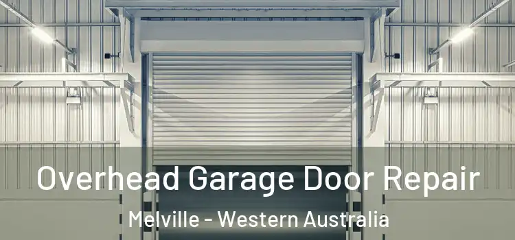 Overhead Garage Door Repair Melville - Western Australia
