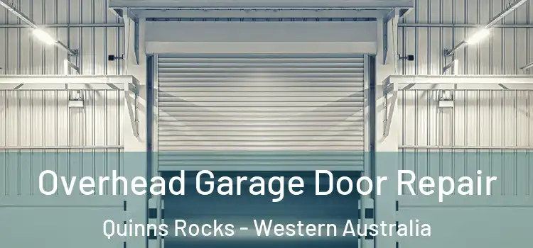 Overhead Garage Door Repair Quinns Rocks - Western Australia