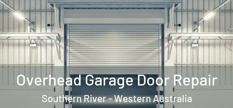Overhead Garage Door Repair Southern River - Western Australia
