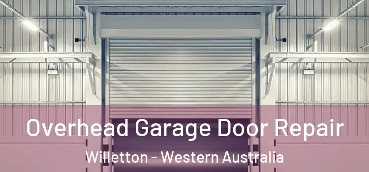 Overhead Garage Door Repair Willetton - Western Australia