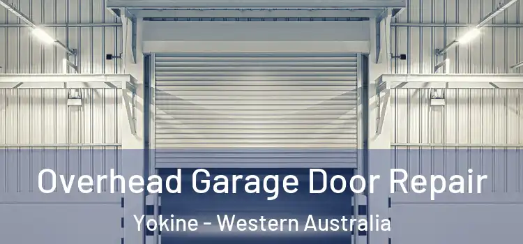 Overhead Garage Door Repair Yokine - Western Australia