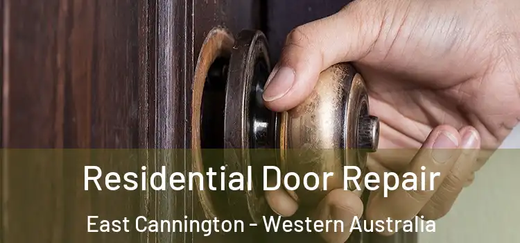 Residential Door Repair East Cannington - Western Australia