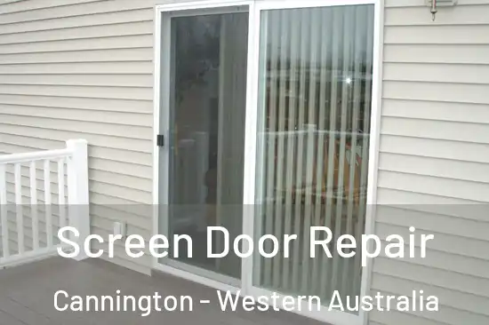 Screen Door Repair Cannington - Western Australia