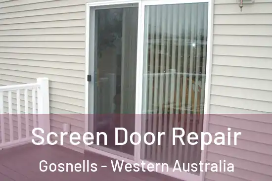 Screen Door Repair Gosnells - Western Australia
