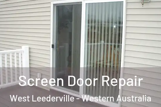 Screen Door Repair West Leederville - Western Australia