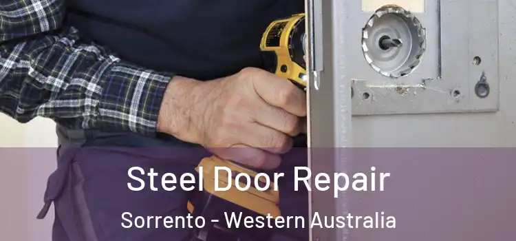 Steel Door Repair Sorrento - Western Australia