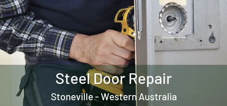 Steel Door Repair Stoneville - Western Australia