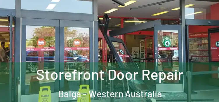 Storefront Door Repair Balga - Western Australia