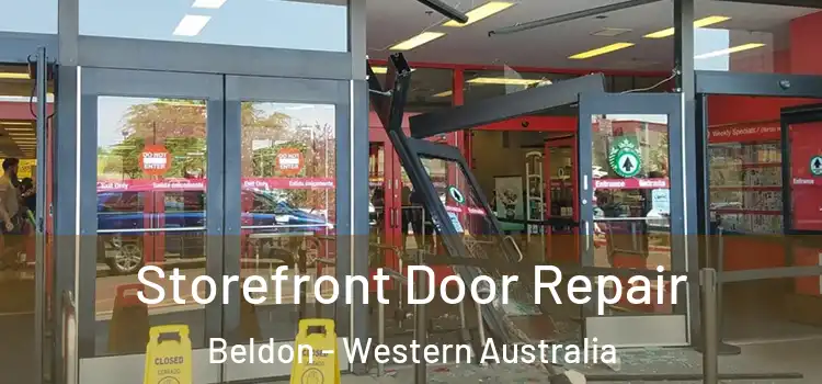Storefront Door Repair Beldon - Western Australia