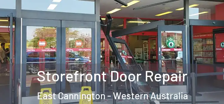 Storefront Door Repair East Cannington - Western Australia