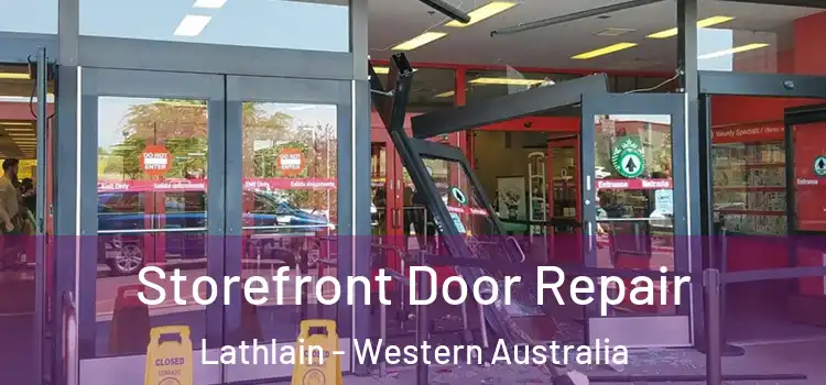 Storefront Door Repair Lathlain - Western Australia