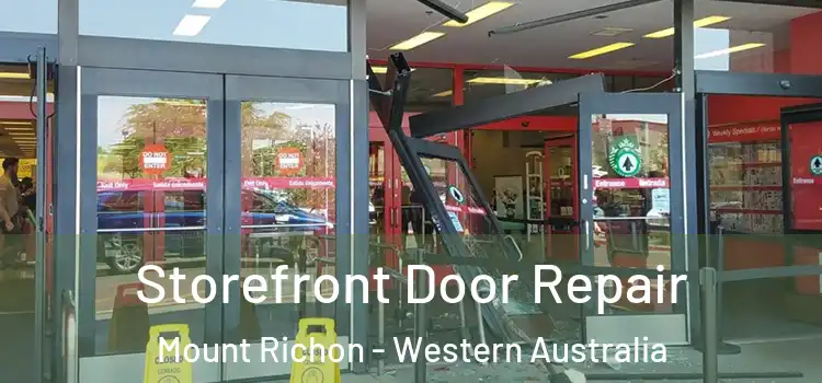 Storefront Door Repair Mount Richon - Western Australia