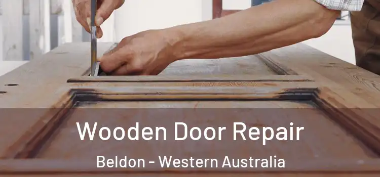 Wooden Door Repair Beldon - Western Australia
